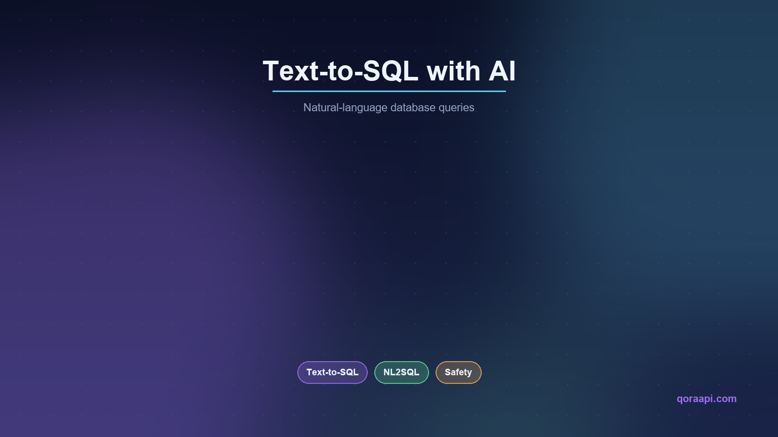 Text-to-SQL with AI - natural-language database queries with safety guards